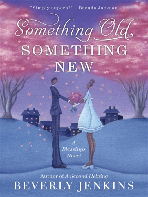 Title details for Something Old, Something New by Beverly Jenkins - Wait list
